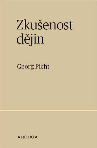 Zkušenost dějin Pouze Dnes