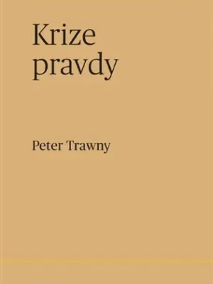 Kup Teď Krize pravdy