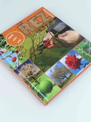 Řez - Kdy, jak, proč? Výhodná Nabídka
