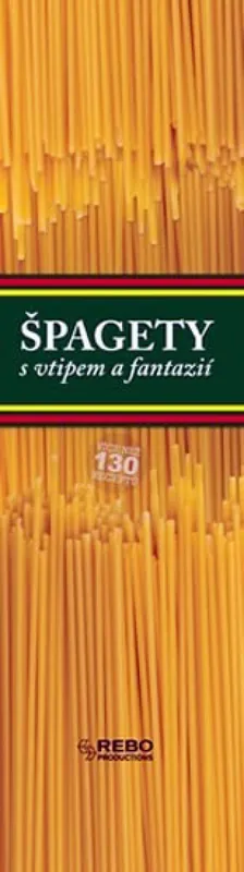 Sleva Špagety s vtipem a fantazií