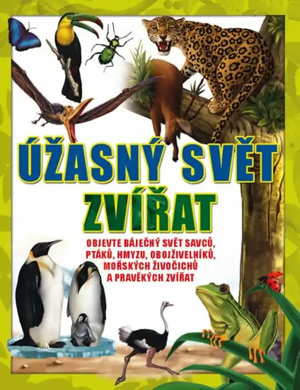 Úžasný svět zvířat Must-Have