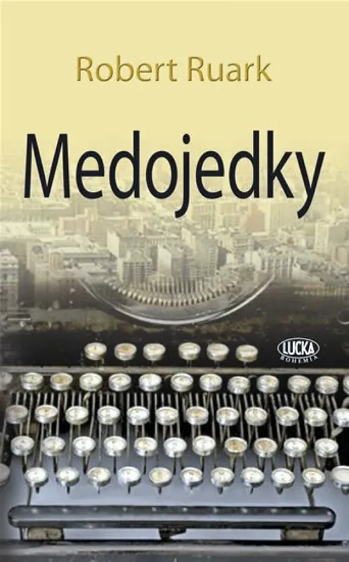 Medojedky Originální