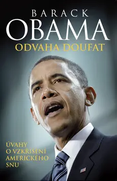 Rychlé Dodání Odvaha doufat