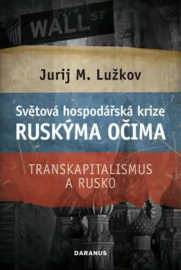Cenový Hit Světová hospodářská krize ruskýma očima