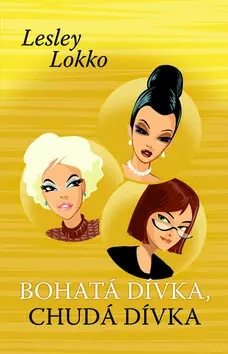Bohatá dívka, chudá dívka Sleva
