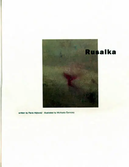 Rusalka (anglicky) Autentický