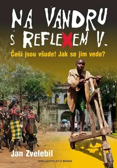 Oblíbený Na vandru s Reflexem V.