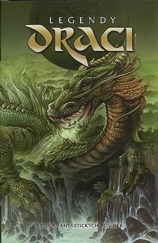 Hit Sezóny Legendy - Draci - Sbírka fantastických povídek