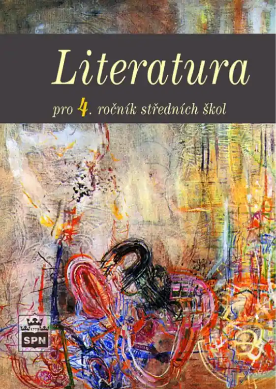 Literatura pro 4. r. SOŠ Must-Have