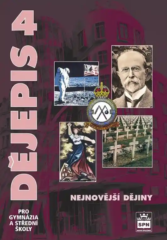 Dějepis 4 pro gymnázia a střední školy - Nejnovější dějiny Sezónní Sleva