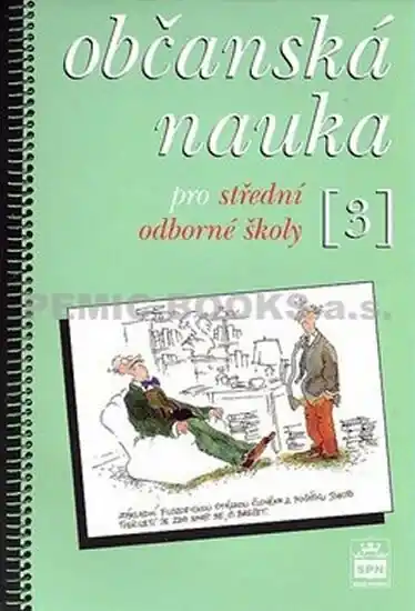 Dokud Zásoby Vydrží Občanská nauka 3 pro střední odborné školy