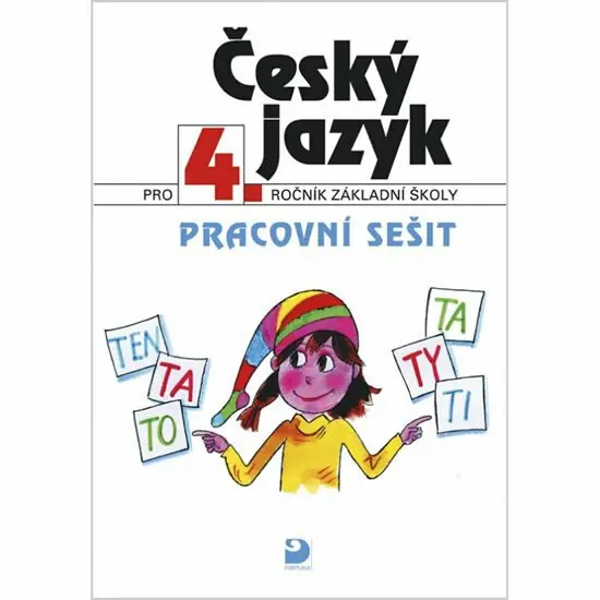 Český jazyk pro 4. ročník ZŠ - Pracovní sešit Ihned K Objednání