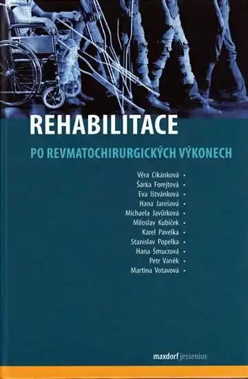 Rehabilitace po revmatochirurgických výkonech Ihned K Objednání