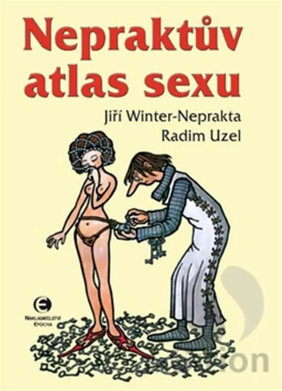 Nepraktův atlas sexu Nová Kolekce