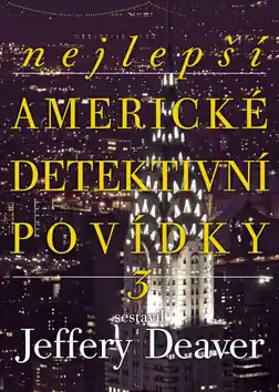 Výhodná Nabídka Nejlepší americké detektivní povídky 3