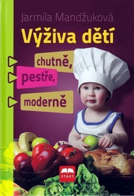 Bezpečná Platba Výživa dětí chutně, pestře, moderně