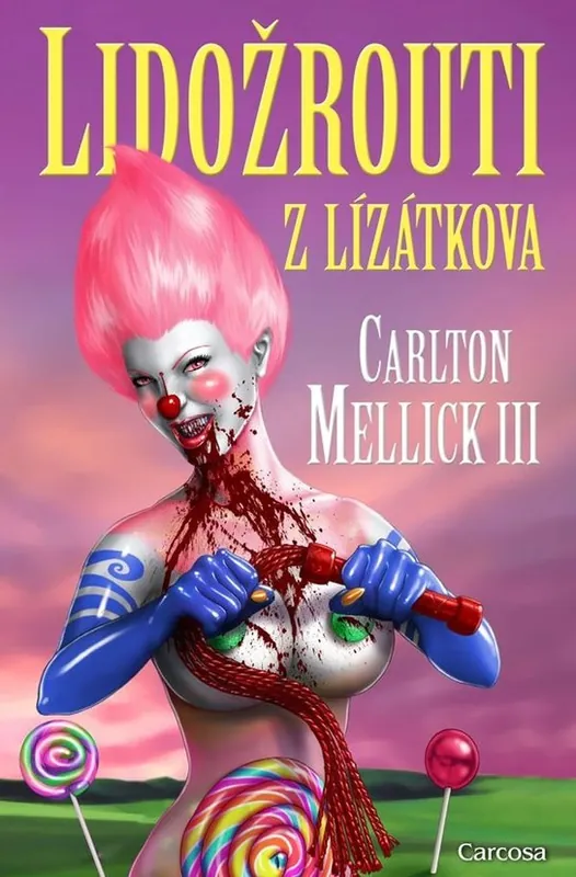 Lidožrouti z Lízátkova Doprava Zdarma