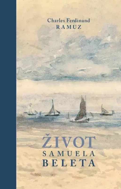 Život Samuela Beleta Výhodná Nabídka