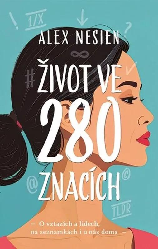 Rychlé Dodání Život ve 280 znacích