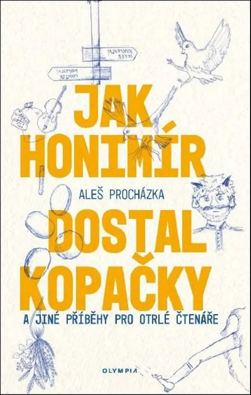 Jak Honimír dostal kopačky Aktuální