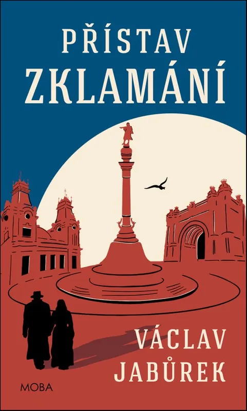 Přístav zklamání Must-Have