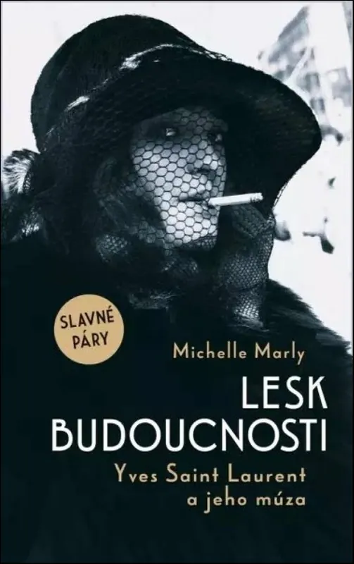 Jen Po Omezenou Doba Lesk budoucnosti Yves Saint Lauren a jeho múza