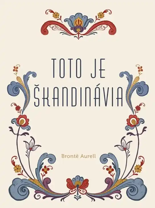 Ihned K Objednání Toto je Škandinávia