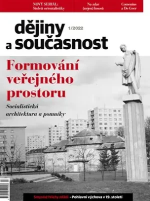 Dějiny a současnost 1/2022: Formování veřejného prostoru Super Cena