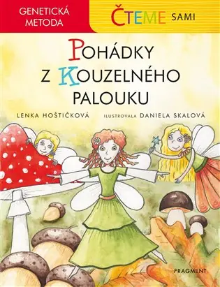 Nízká Cena Čteme sami – genetická metoda - Pohádky z Kouzelného palouku
