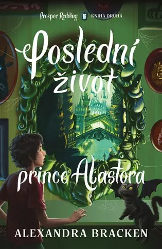 Poslední život prince Alastora Vysoce Kvalitní