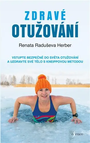 Zdravé otužování: Vstupte bezpečně do světa otužování a uzdravte své tělo s Kneippovou metodou Horká Nabídka