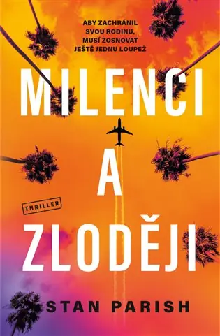 Nová Kolekce Milenci a zloději