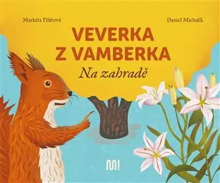 Nejlepší Cena Veverka z Vamberka - Na zahradě