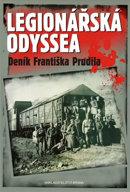 Sleva Legionářská odyssea - Deník Františka Prudila