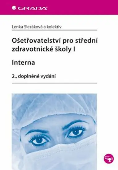 Horká Nabídka Ošetřovatelství pro střední zdravotnické školy I – Interna