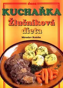 Kuchařka Žlučníková dieta Cenová Bomba
