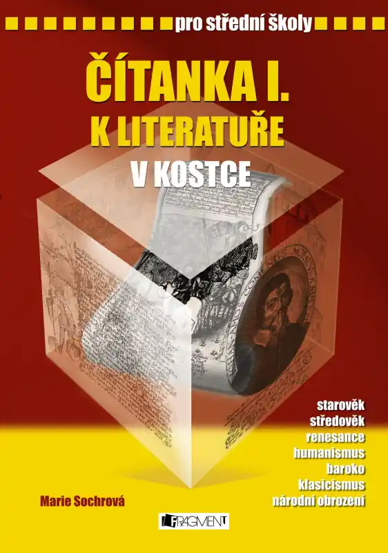Čítanka I. k literatuře v kostce pro střední školy Autentický
