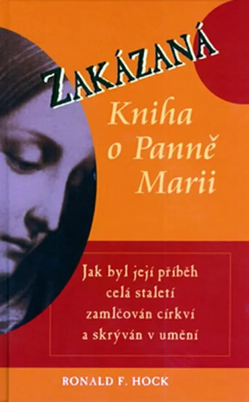 Dokud Zásoby Vydrží Zakázaná kniha o Panně Marii