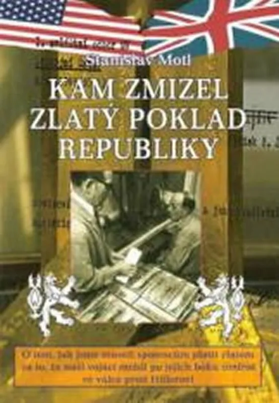 Ihned K Objednání Kam zmizel zlatý poklad republiky