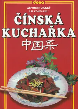 Čínská kuchařka Pouze Dnes
