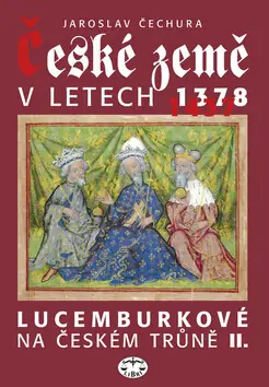 České země v letech 1378-1437 - Lucemburkové na českém trůně II. Akční Nabídka