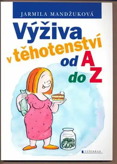 Expresní Doručení Výživa v těhotenství od A do Z