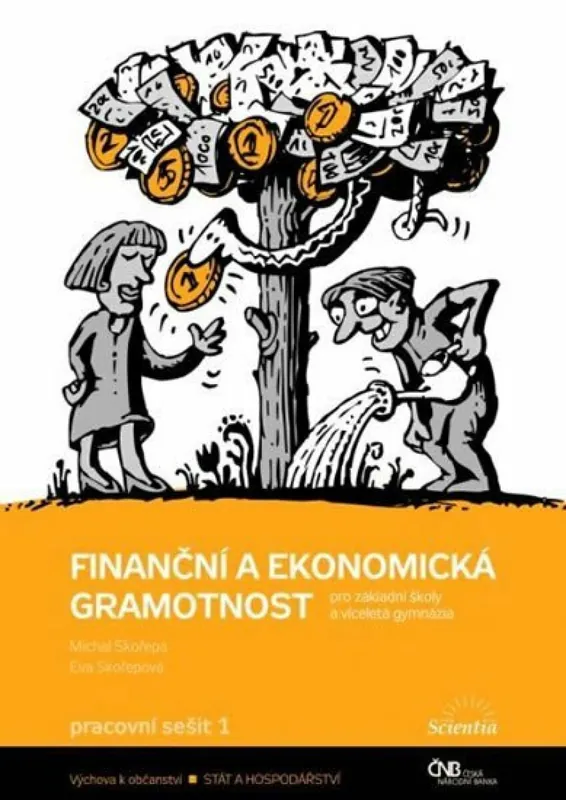 Nejlepší Volba Finanční a ekonomická gramotnost pro ZŠ a víceletá gymnázia - Pracovní sešit 1