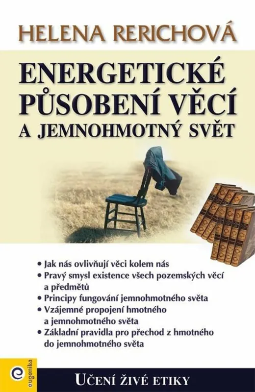 Ihned K Objednání Energetické působení předmětů a jemnohmotný svět
