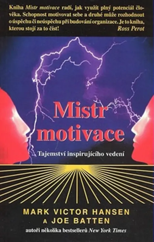 Levný Mistr motivace - Tajemství inspirujícího vedení