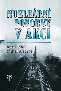Originální Nukleární ponorky v akci