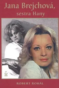 Jana Brejchová, sestra Hany Expresní Doručení