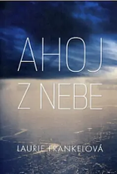 Ahoj z nebe Super Cena