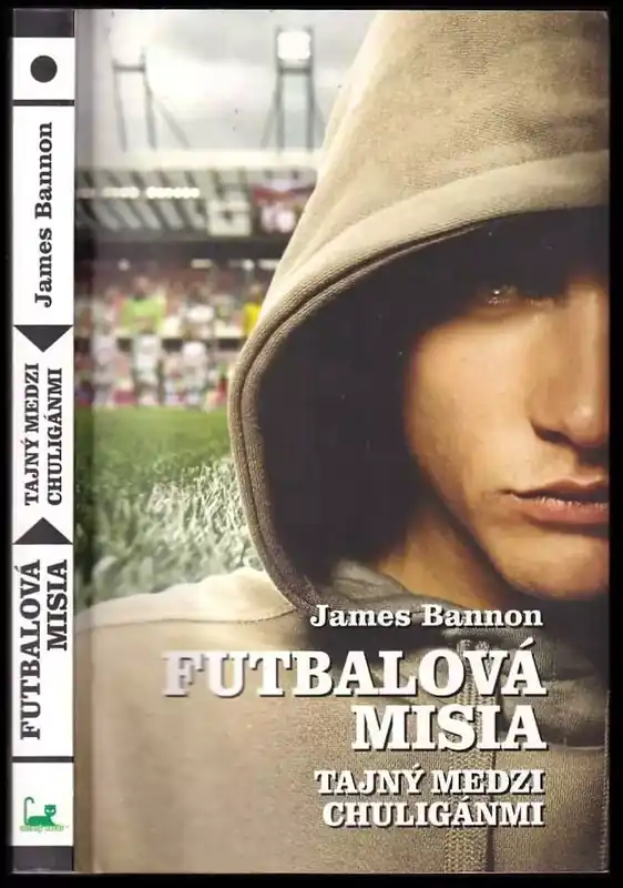Nízká Cena Futbalová misia – Tajný medzi chuligánmi