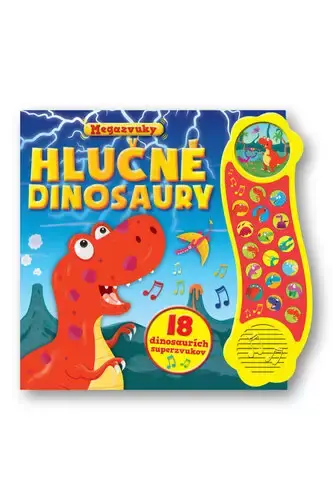 Cenově Výhodný Hlučné dinosaury : megazvuky : 18 dinosaurích superzvukov